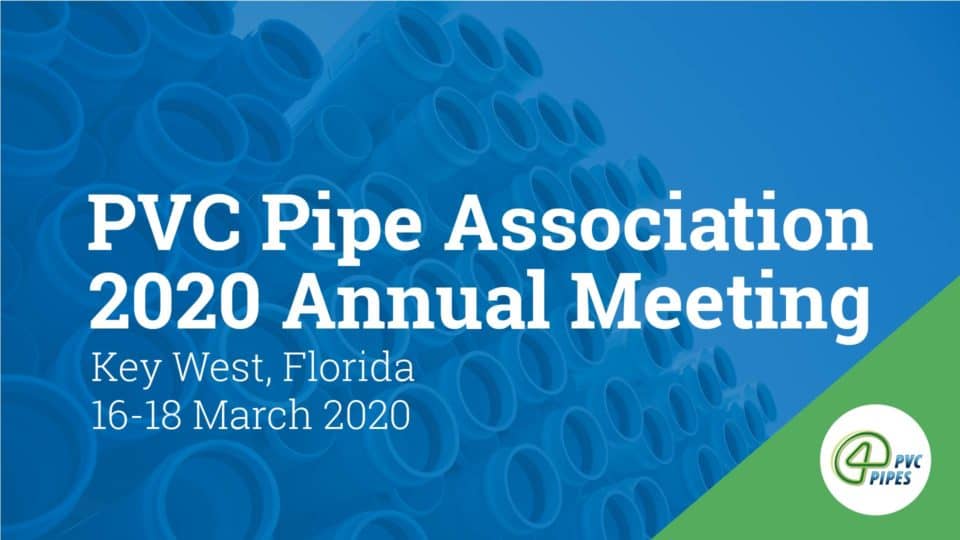 Early bird for the PVC Pipe Association 2020 Annual Meeting ends today